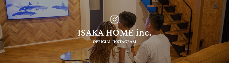 ISAKA HOME inc. OFFICIAL Instagram